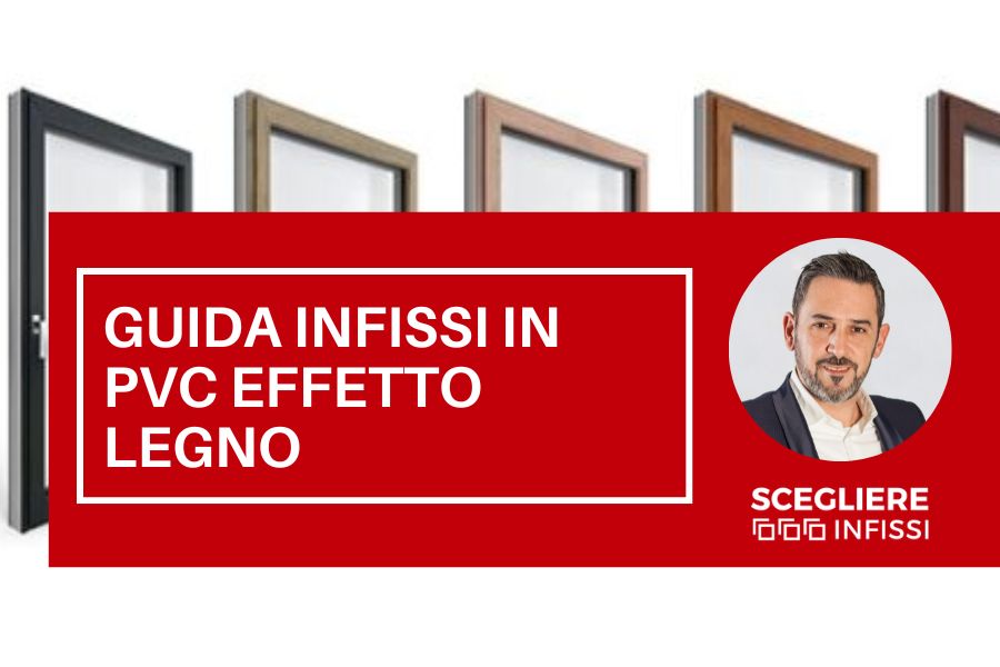 Serramenti PVC effetto legno