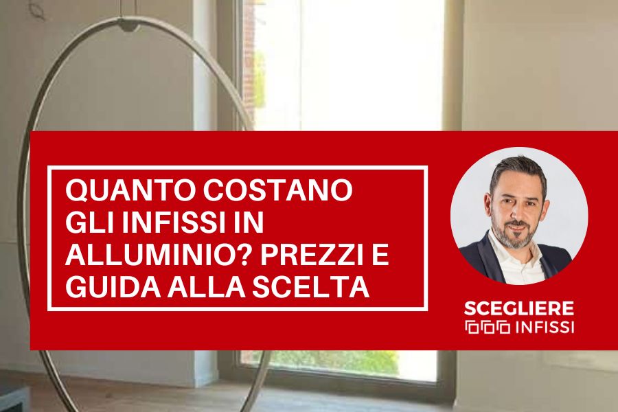 quanto costano infissi in alluminio